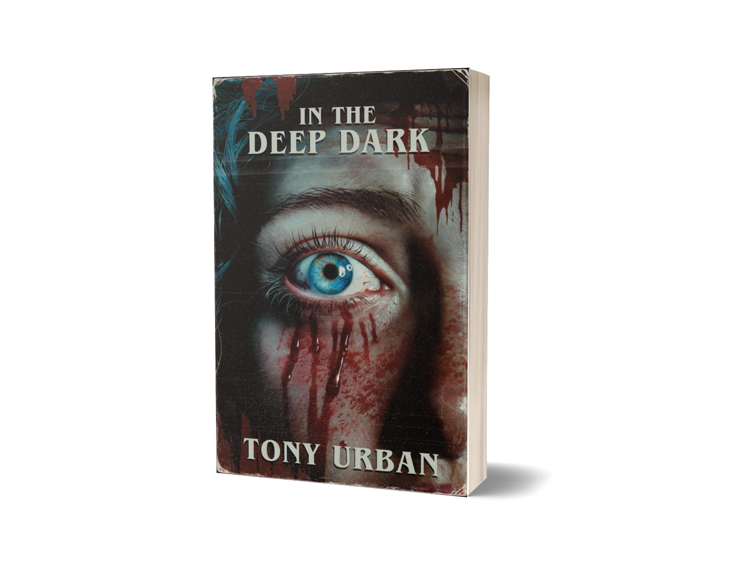 In the Deep Dark - signed paperback