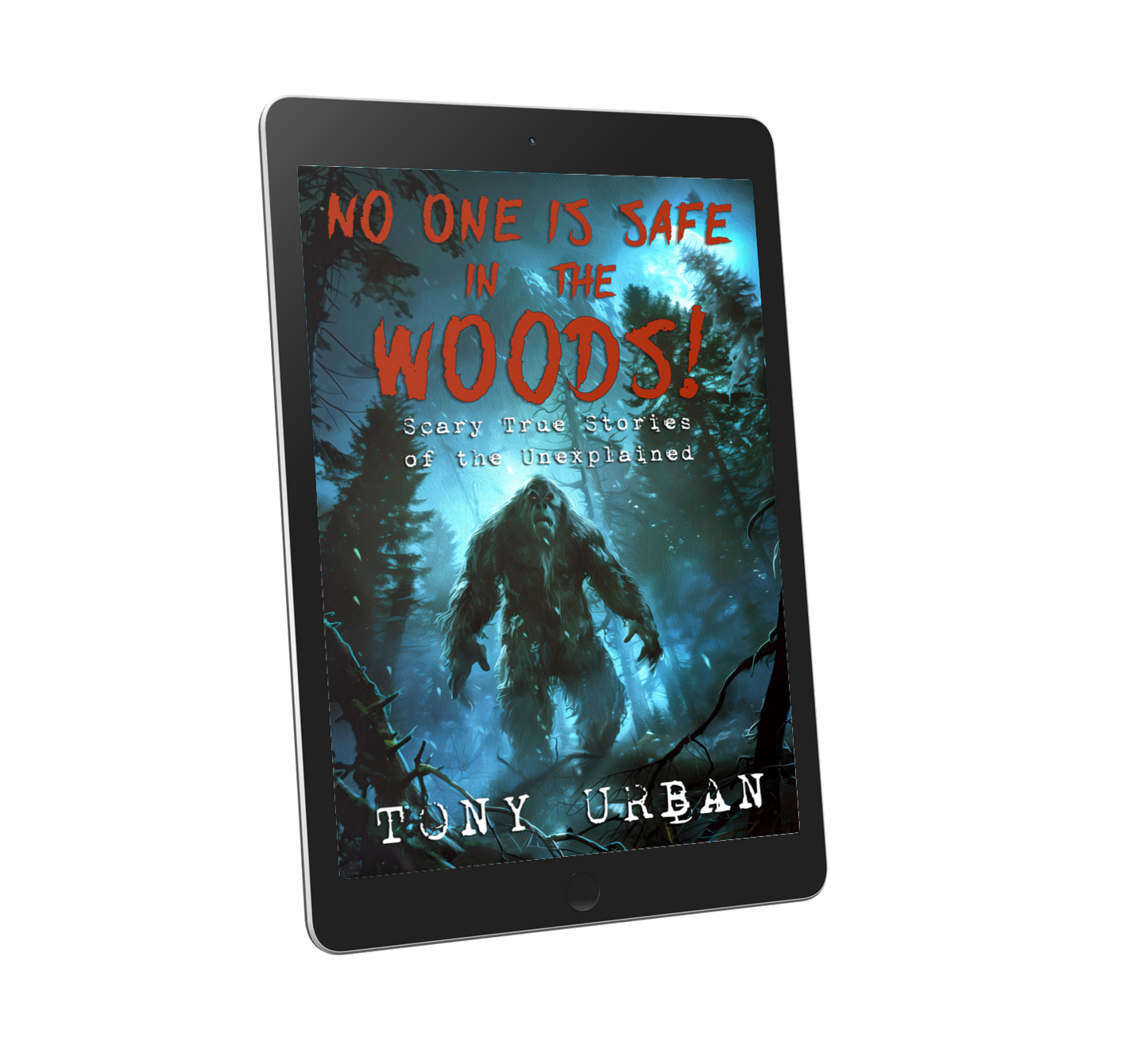 No One Is Safe in the Woods - eBook