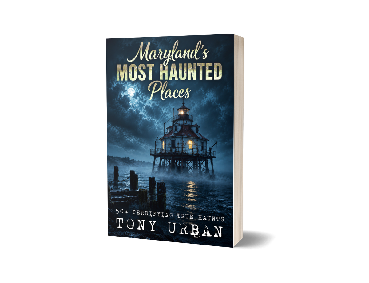 Maryland's Most Haunted Places - signed paperback