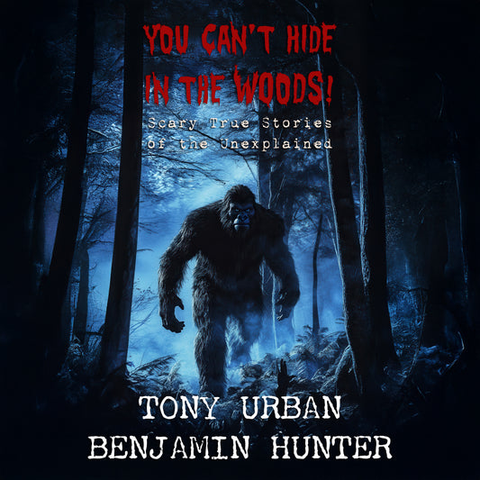 You Can't Hide in the Woods - Audiobook