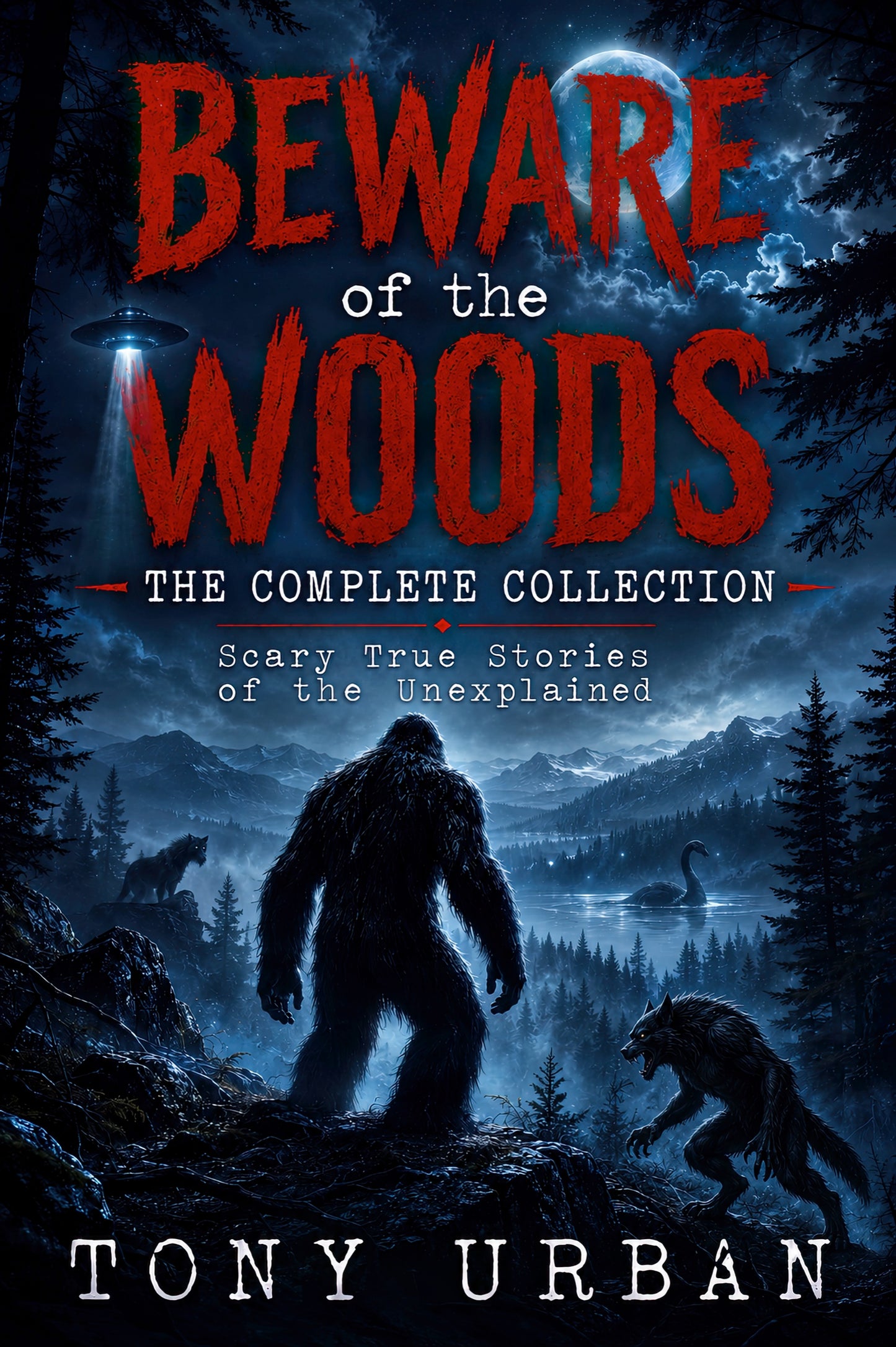 Beware of the Woods - The Complete Ebook Collection